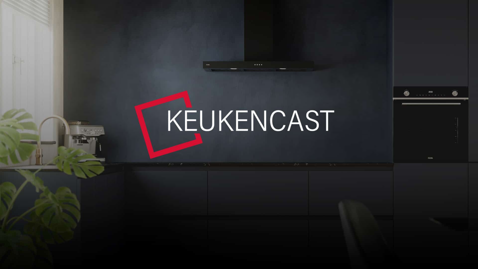 Keukencast